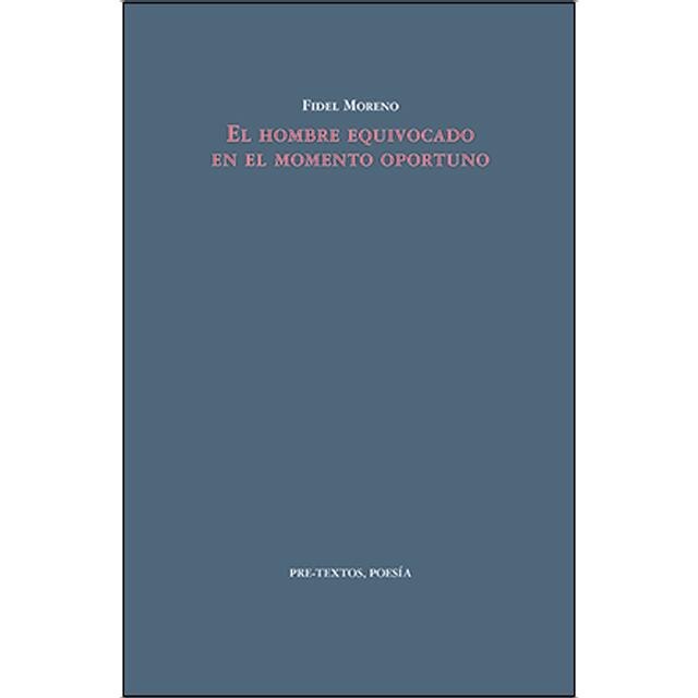 Imagem 0 de El hombre equivocado en el momento oportuno (Capa mole com abas)