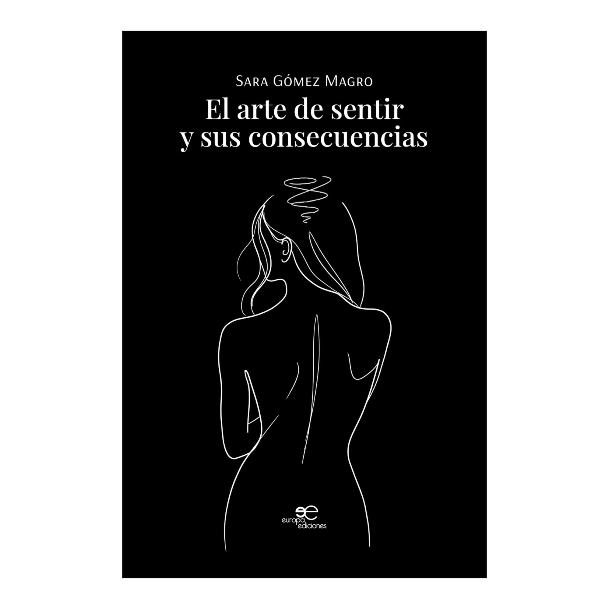 EL ARTE DE SENTIR Y SUS CONSECUENCIAS 1