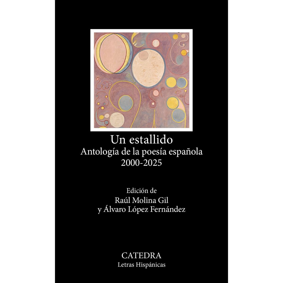 Imagen 0 de Un estallido: Antología de la poesía española 2000-2025