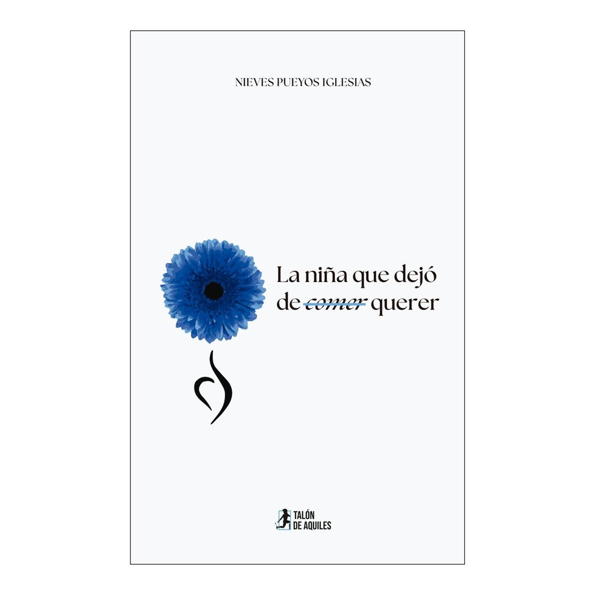 Imagem 0 de La niña que dejó de comer (querer)