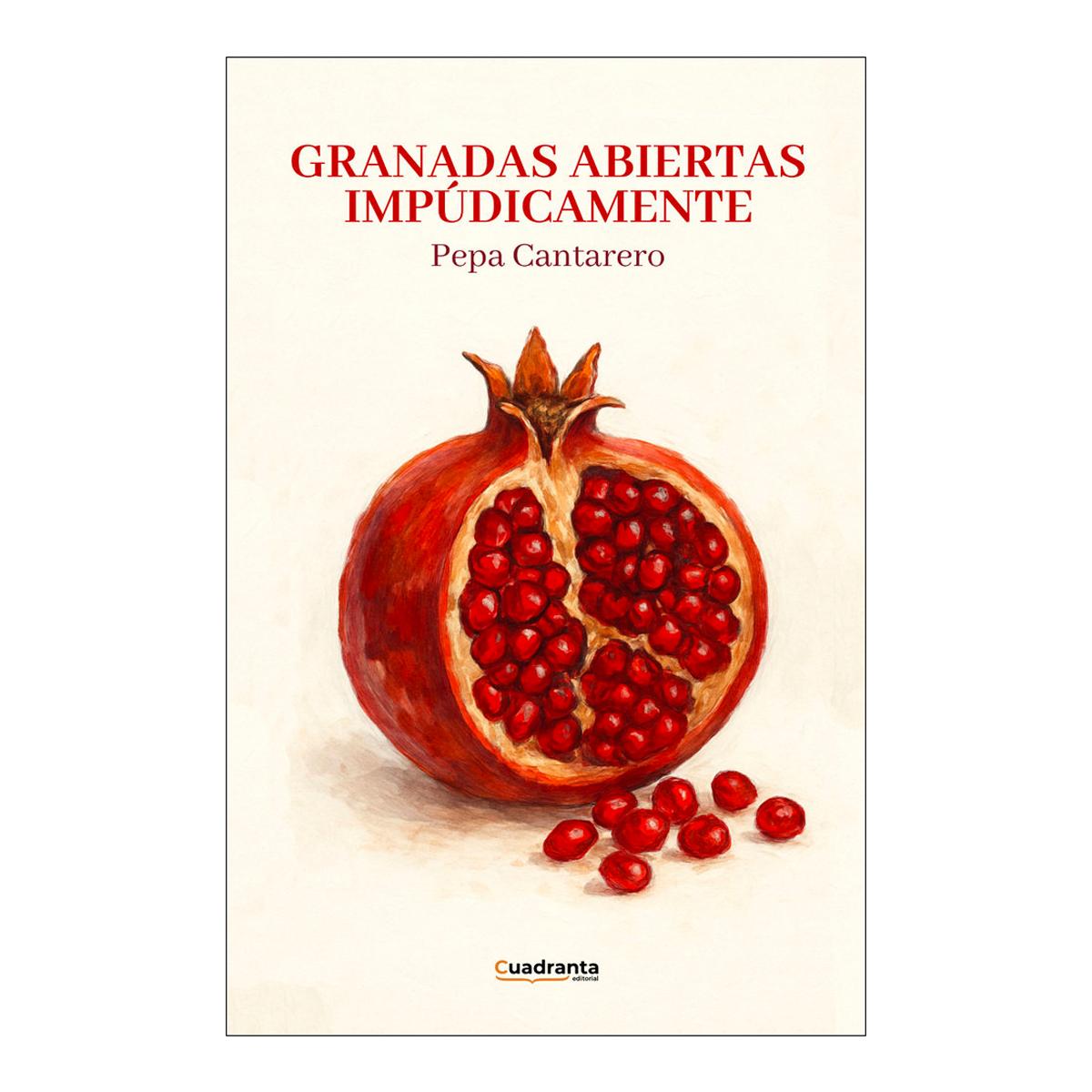 Granadas abiertas impúdicamente 1