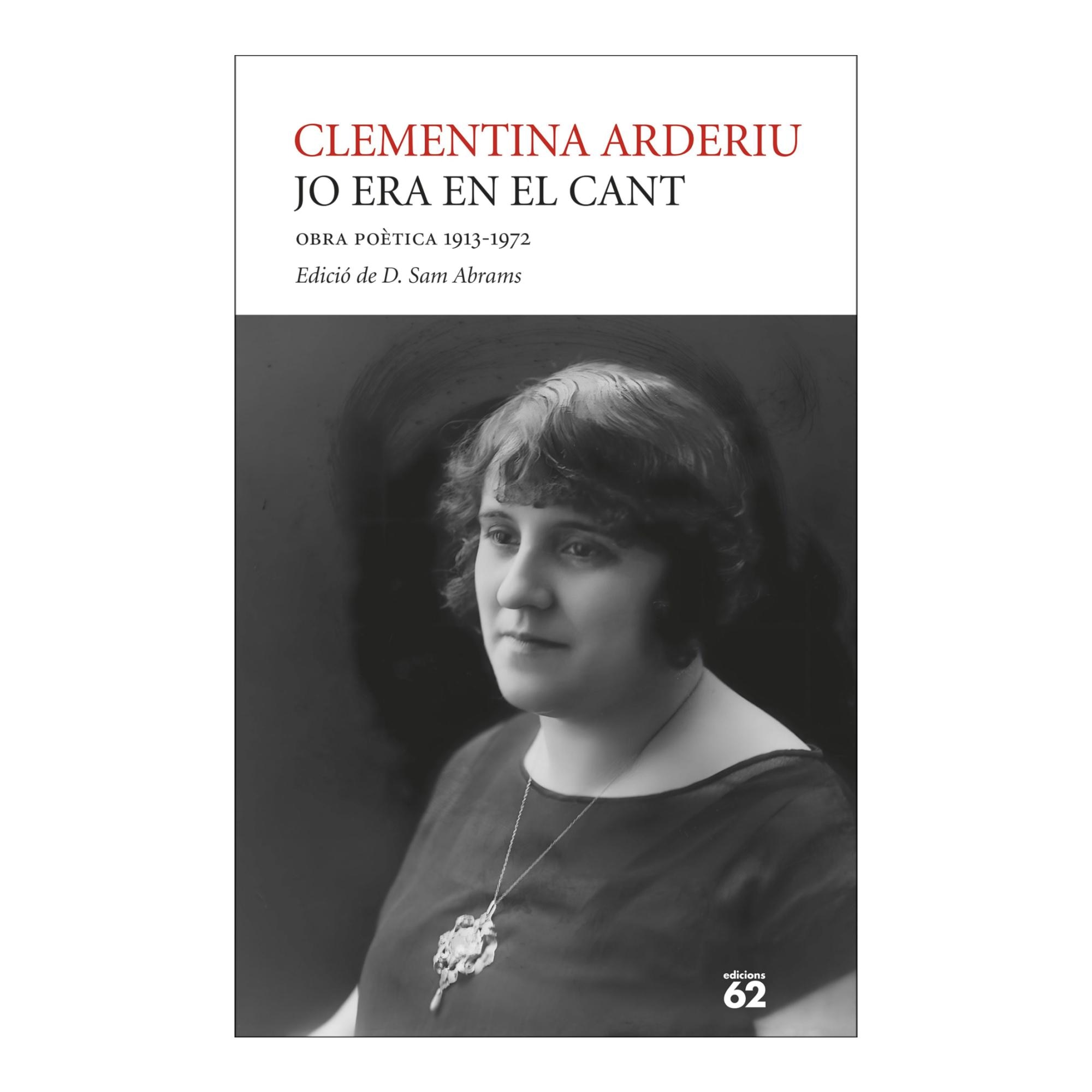 Jo era en el cant. Obra poètica 1913-1972 1