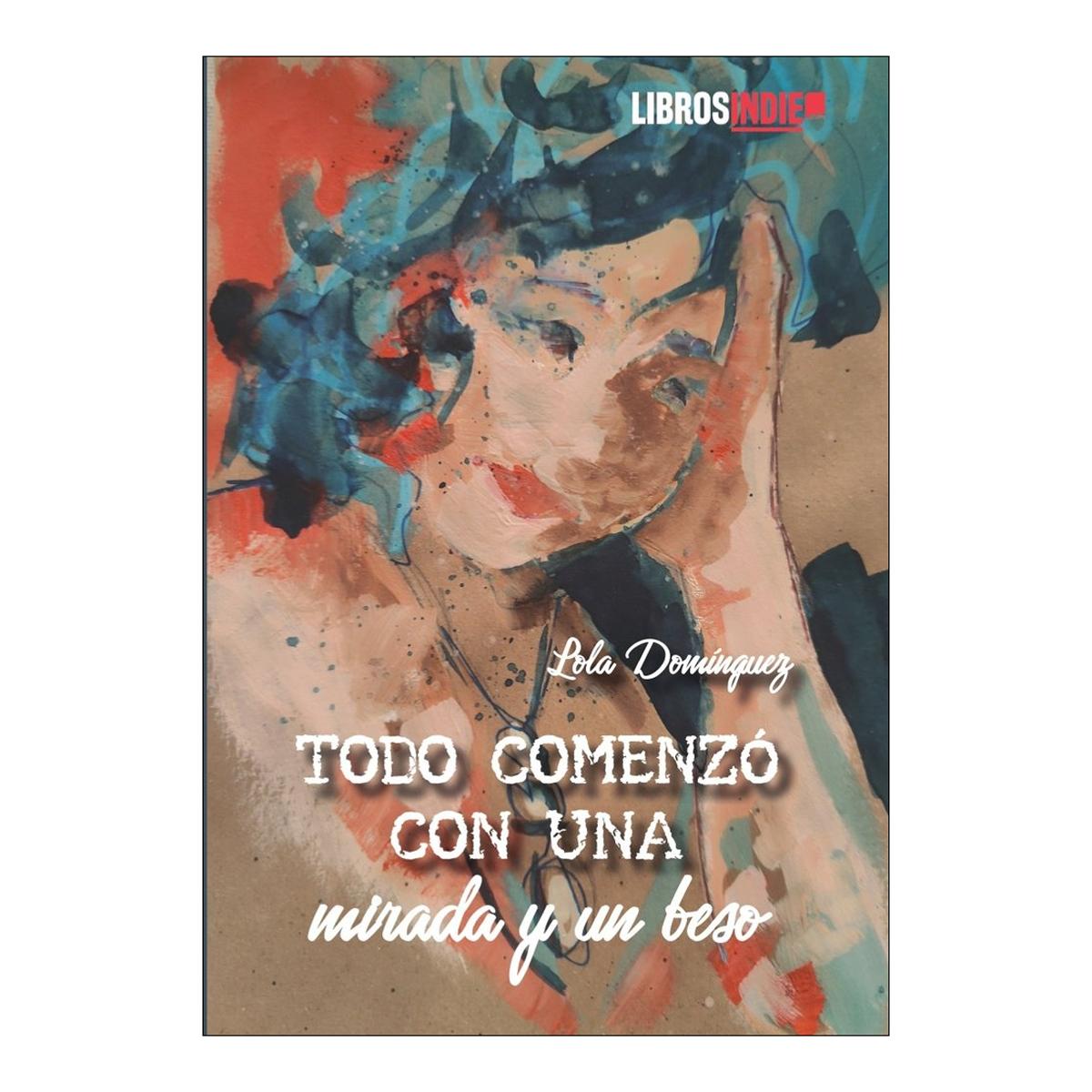 Todo comenzo con una mirada y un beso 1