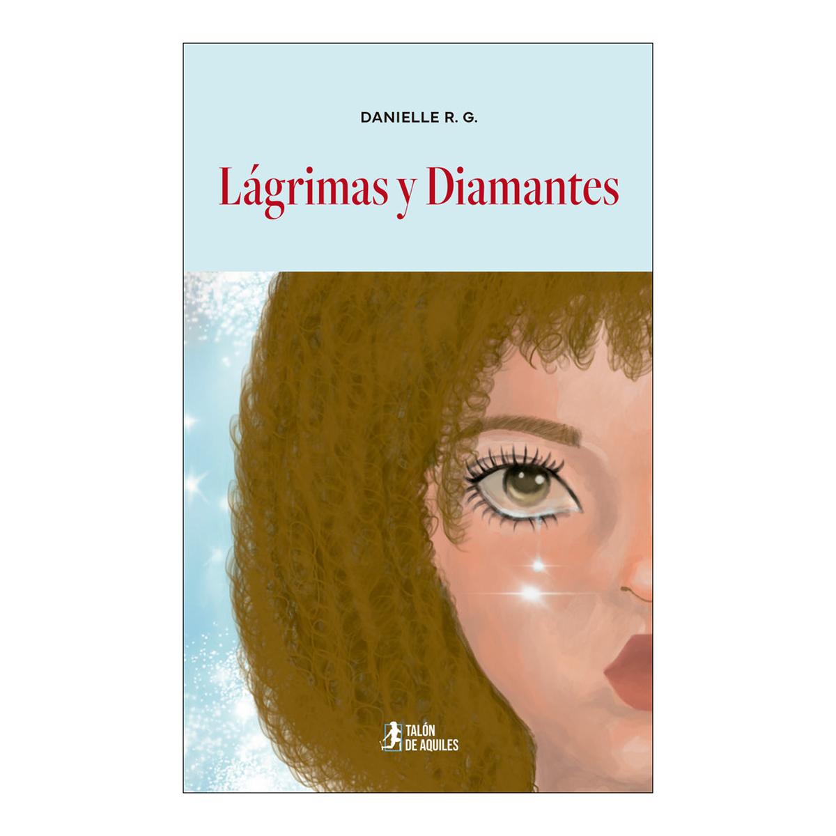 Lágrimas y Diamantes 1