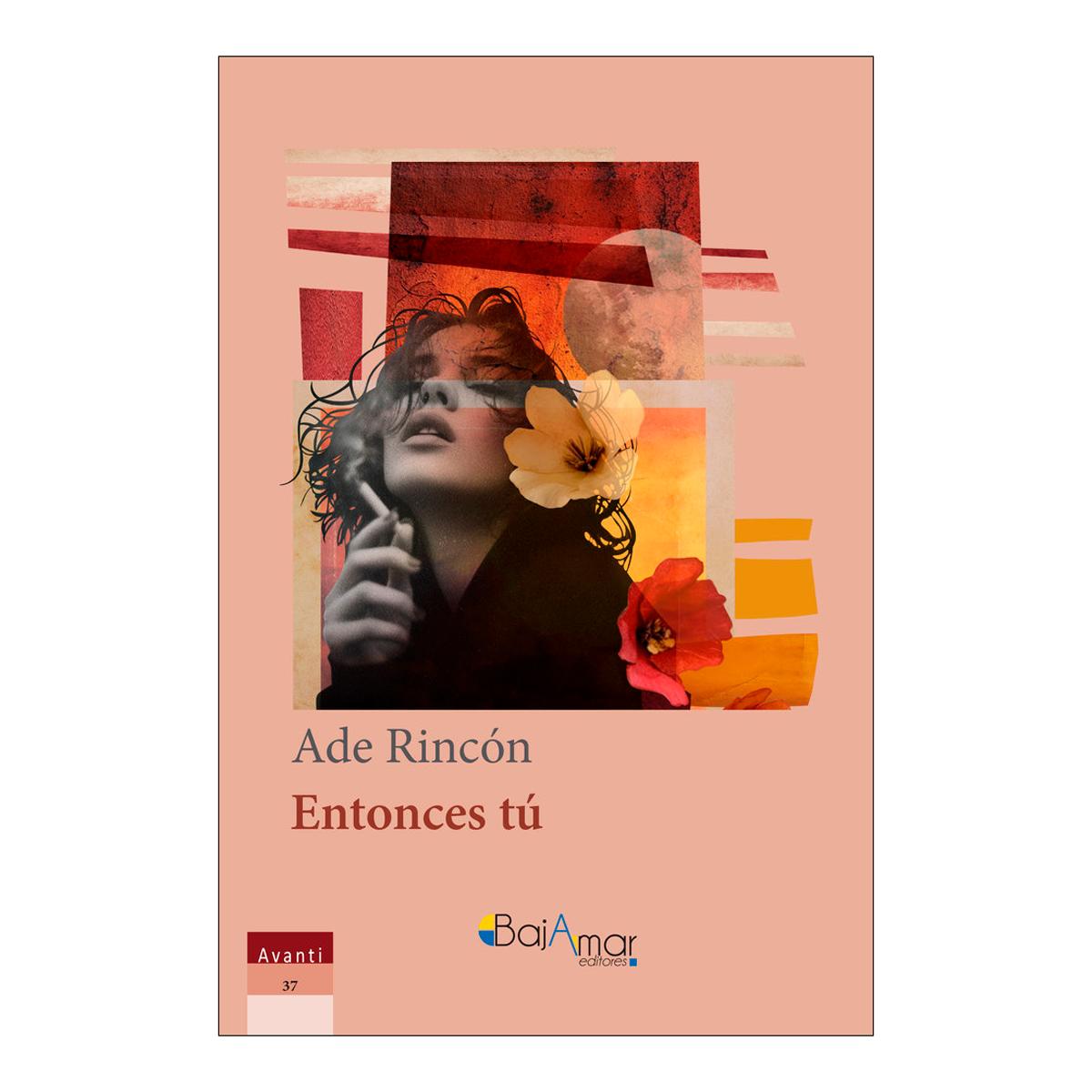 Entonces tu