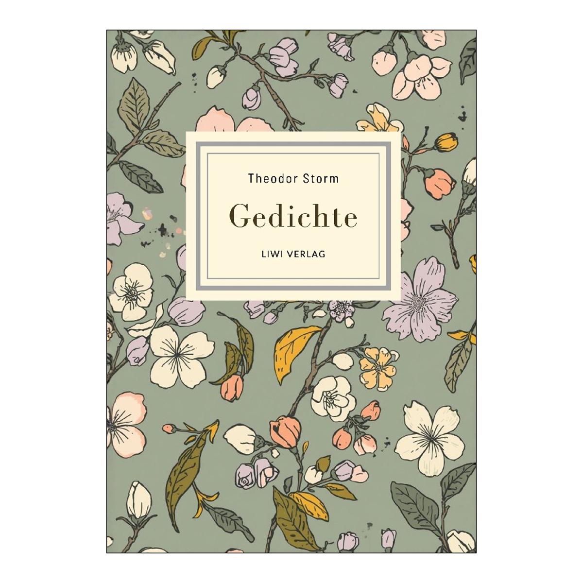 Theodor storm: gedichte.Vollständige neuausgabe 1