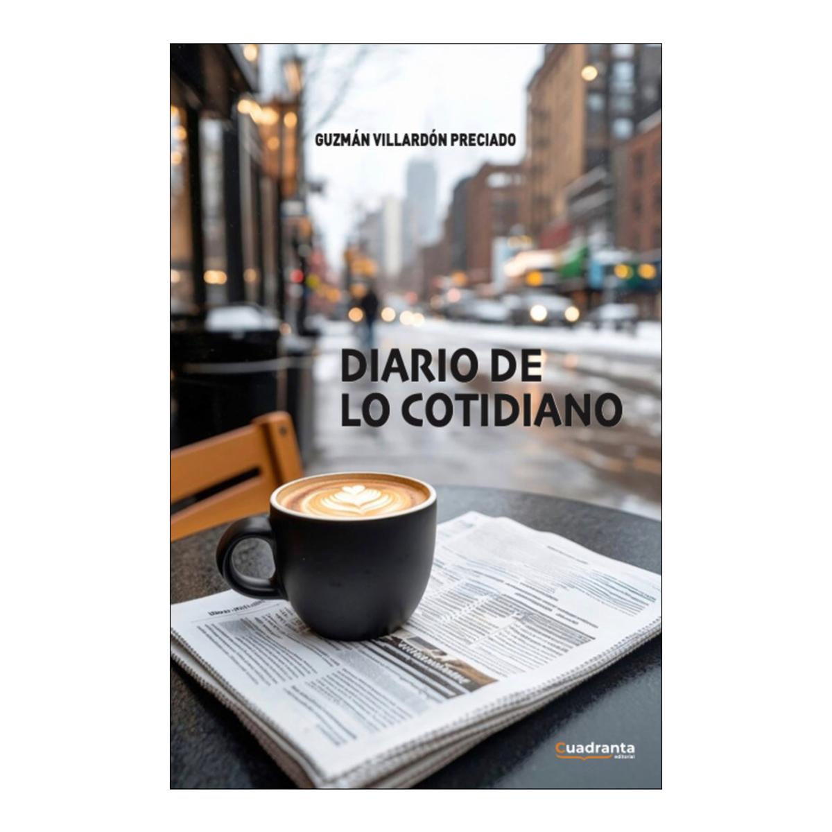 Diario de lo cotidiano 1