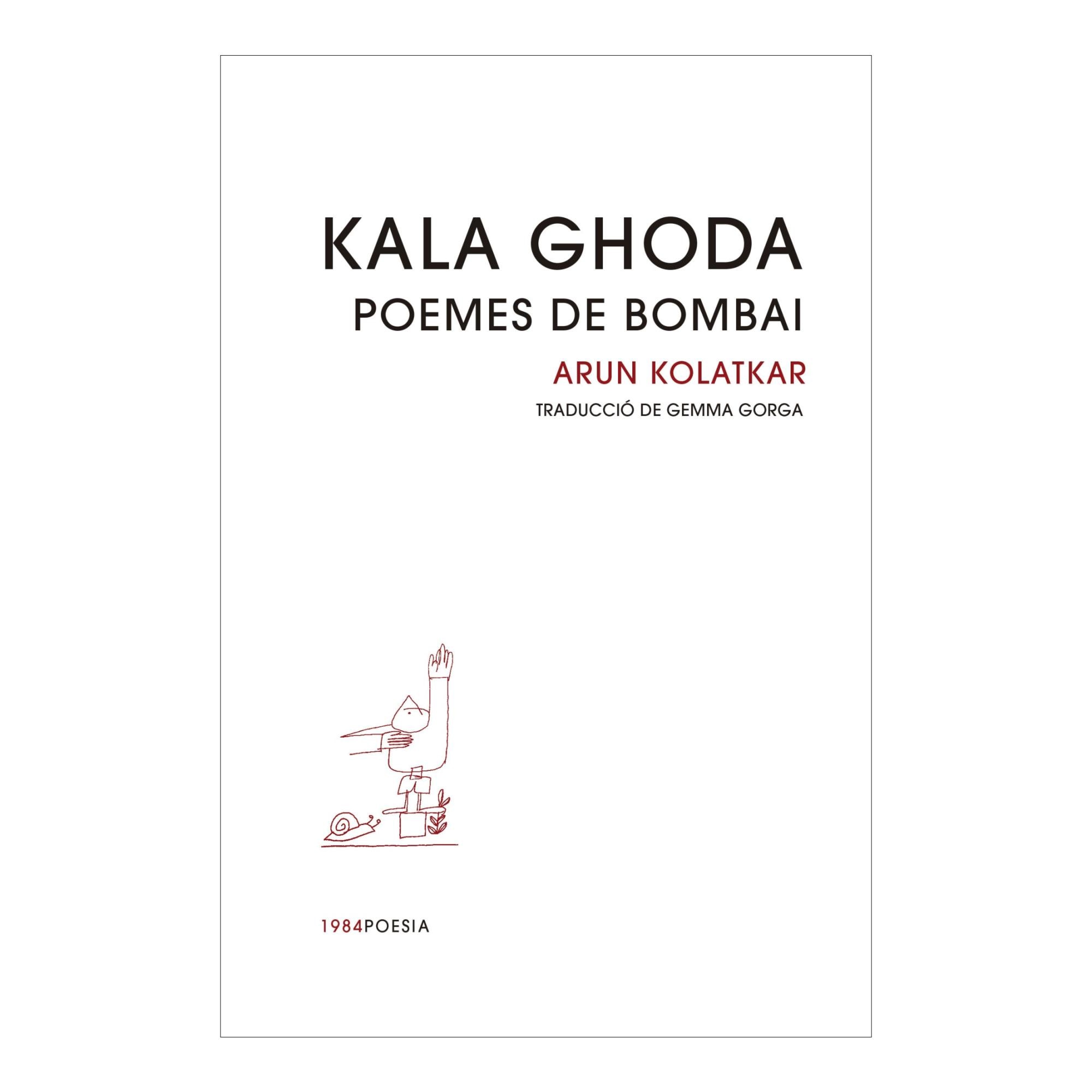 Kala Ghoda: Poemes de Bombai (Capa mole com abas) 1