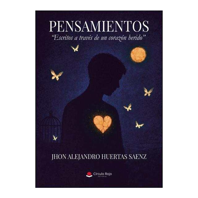 Pensamientos.''escritos a través de uncorazón he 1