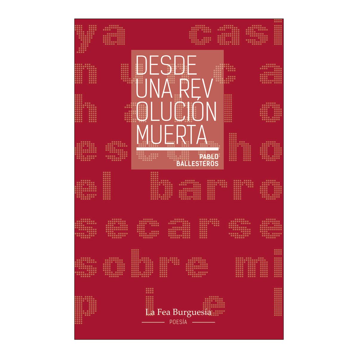 Desde una revolución muerta 1