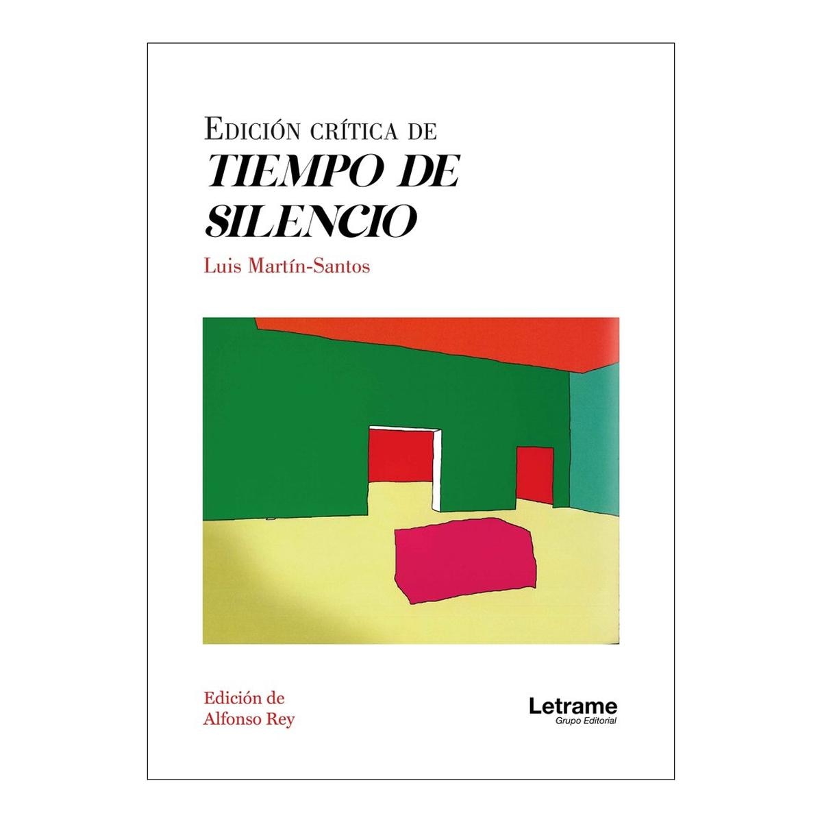 Edición crítica de Tiempo de silencio 1