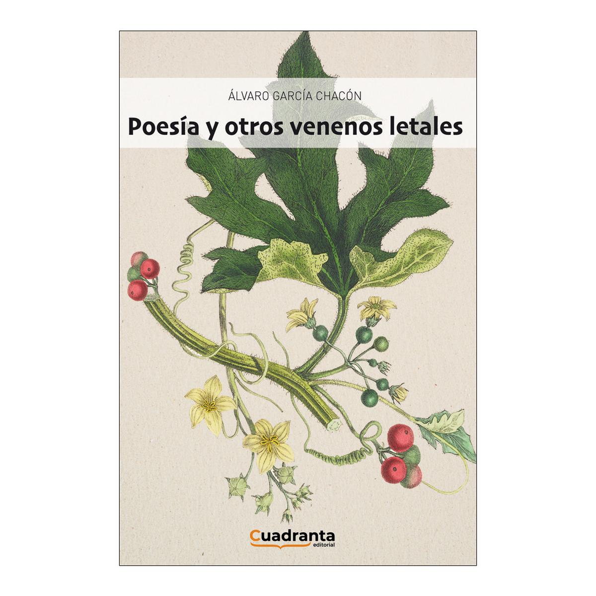 Poesía y otros venenos letales 1