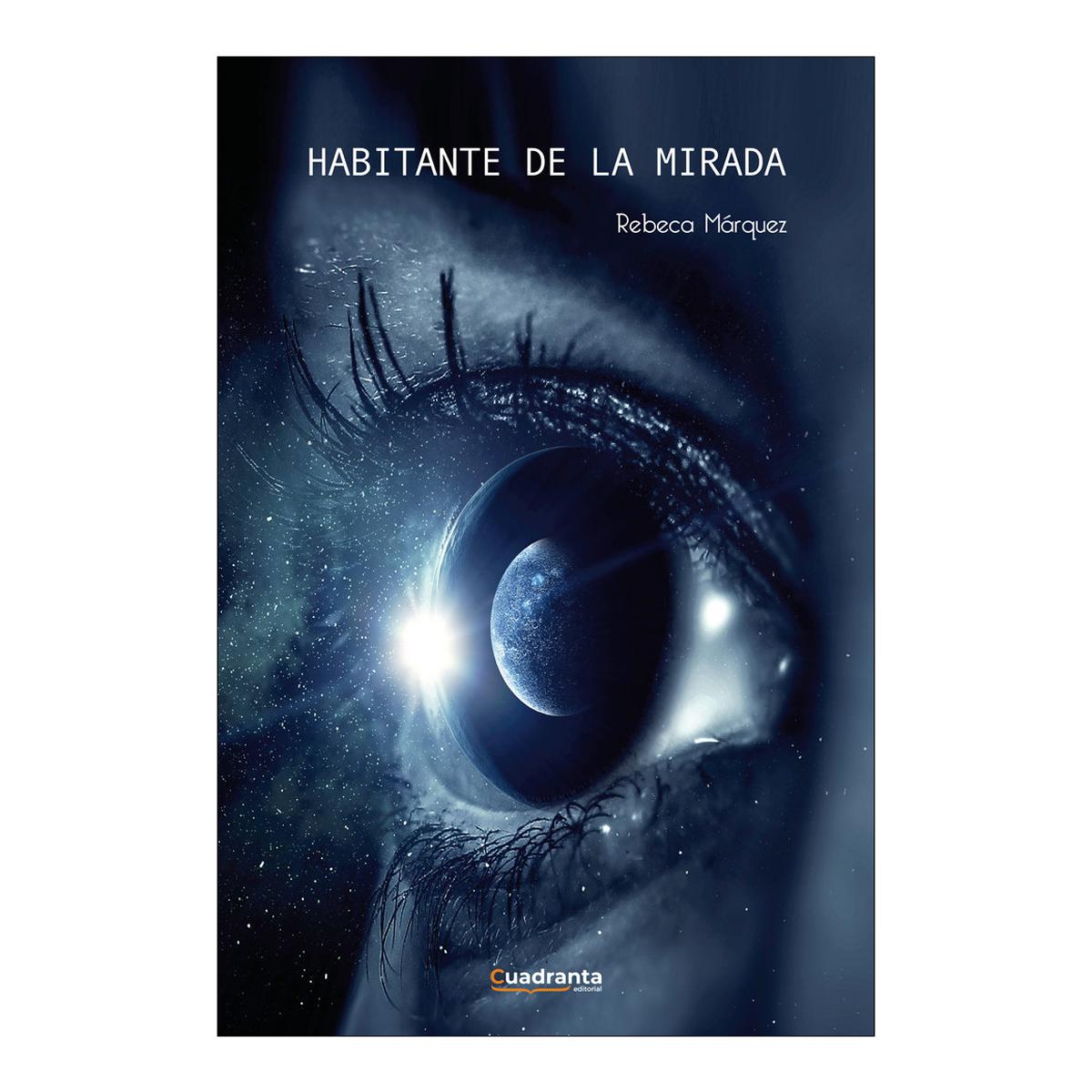 Habitante de la mirada 1