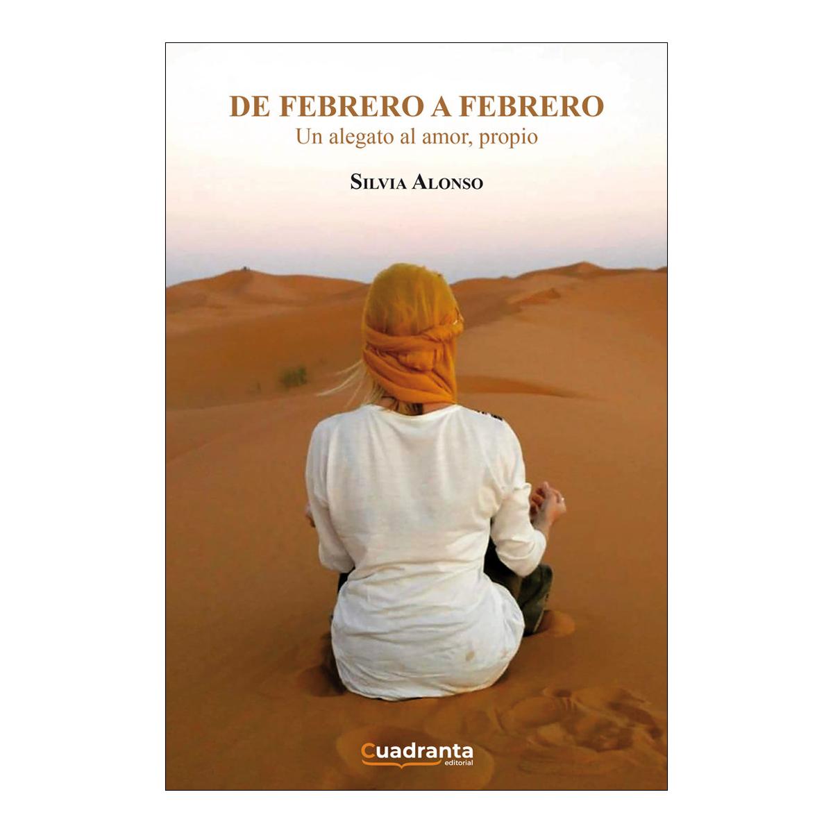 De febrero a febrero: Un alegato al amor, propio 1