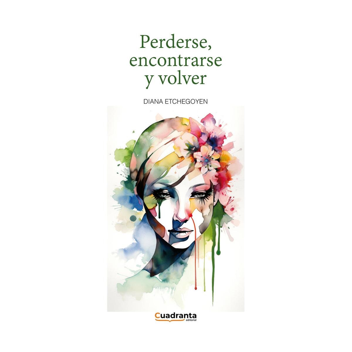 Perderse, encontrarse y volver 1