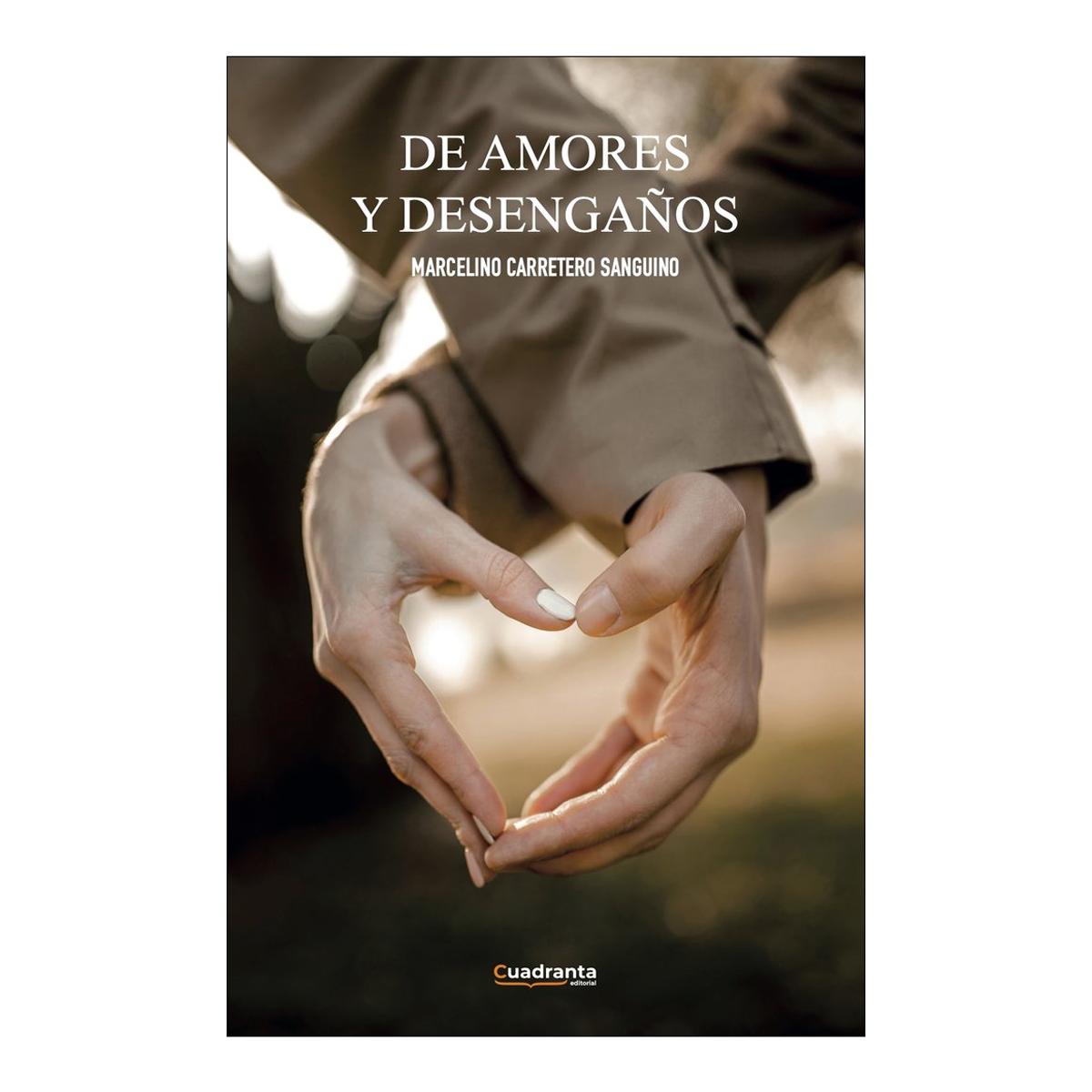 De amores y desengaños 1