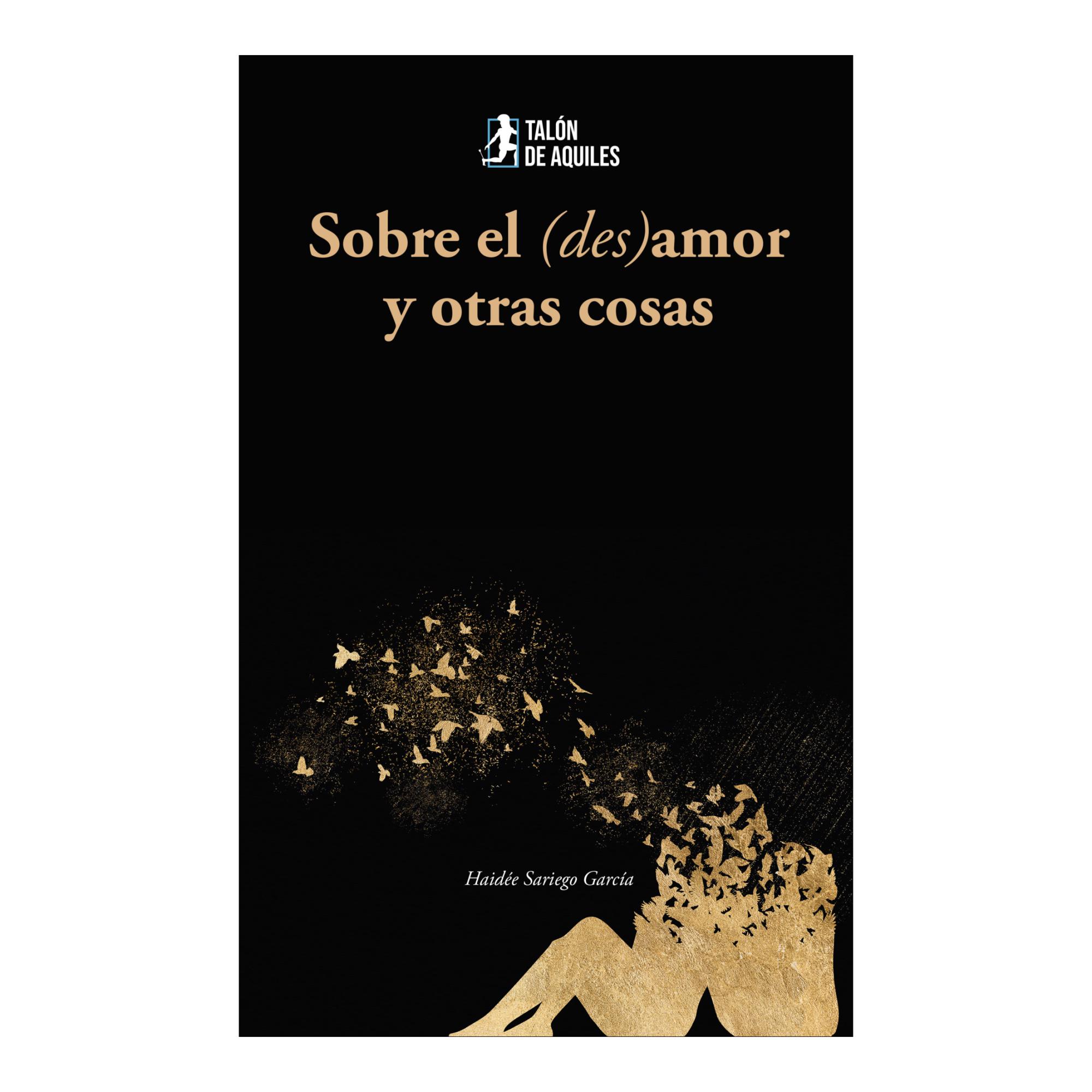 Sobre el (des)amor y otras cosas 1