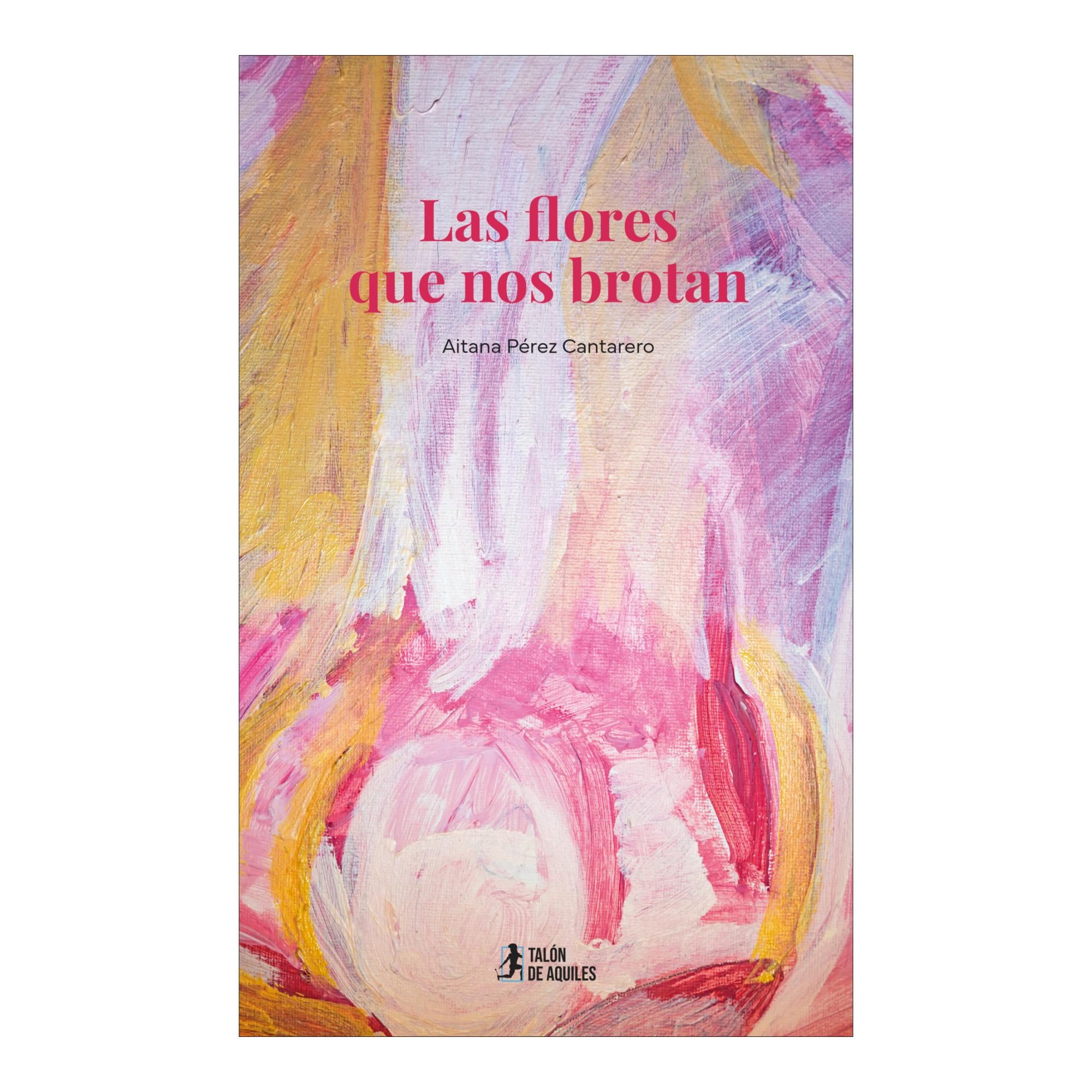 Las flores que nos brotan 1