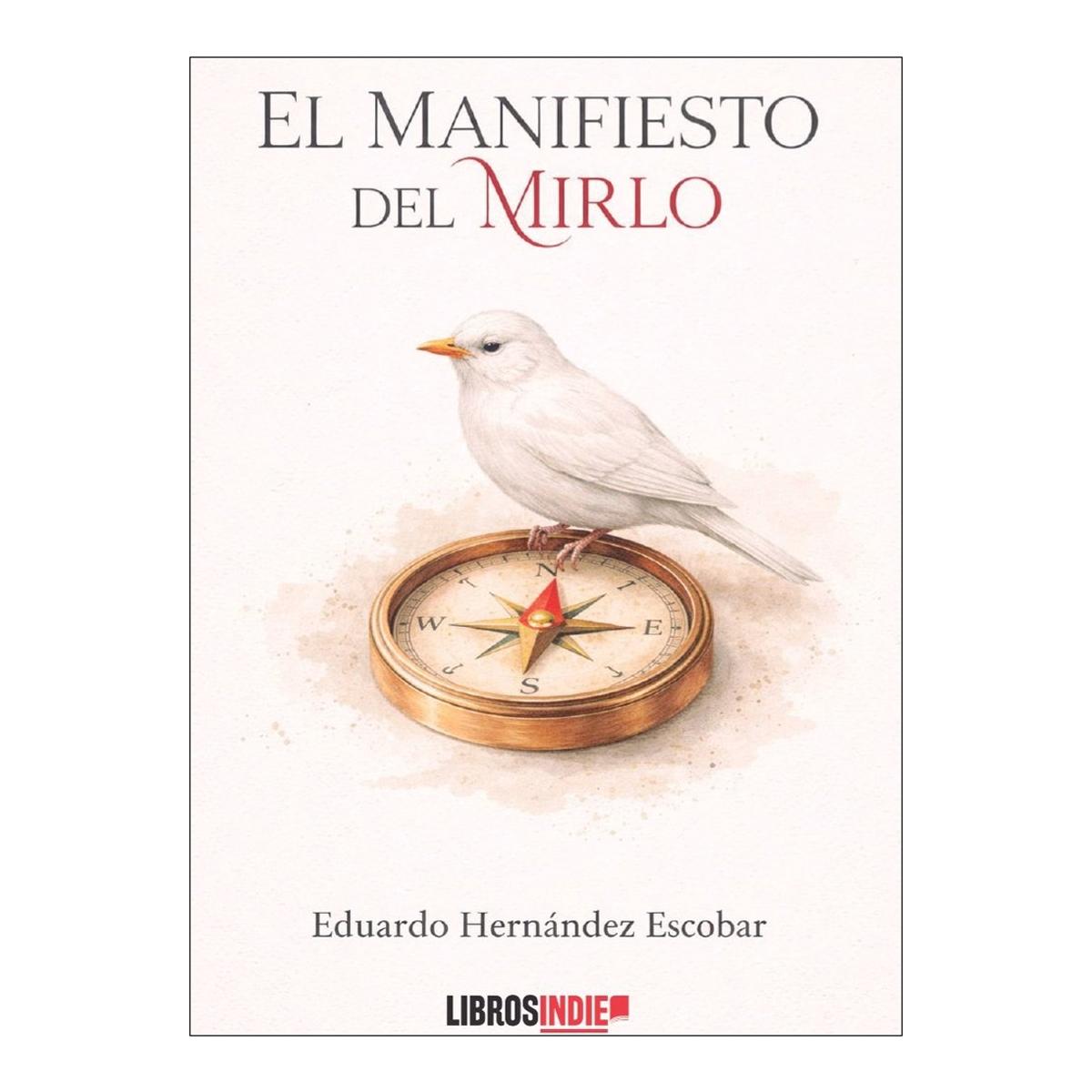 Imagem 0 de El manifiesto del mirlo
