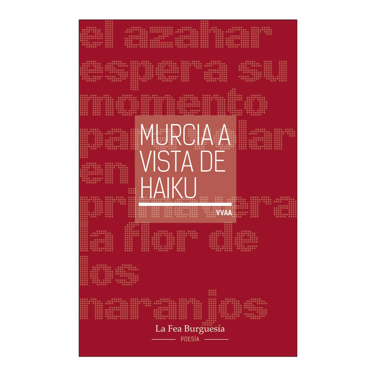 Murcia a vista de haiku 1