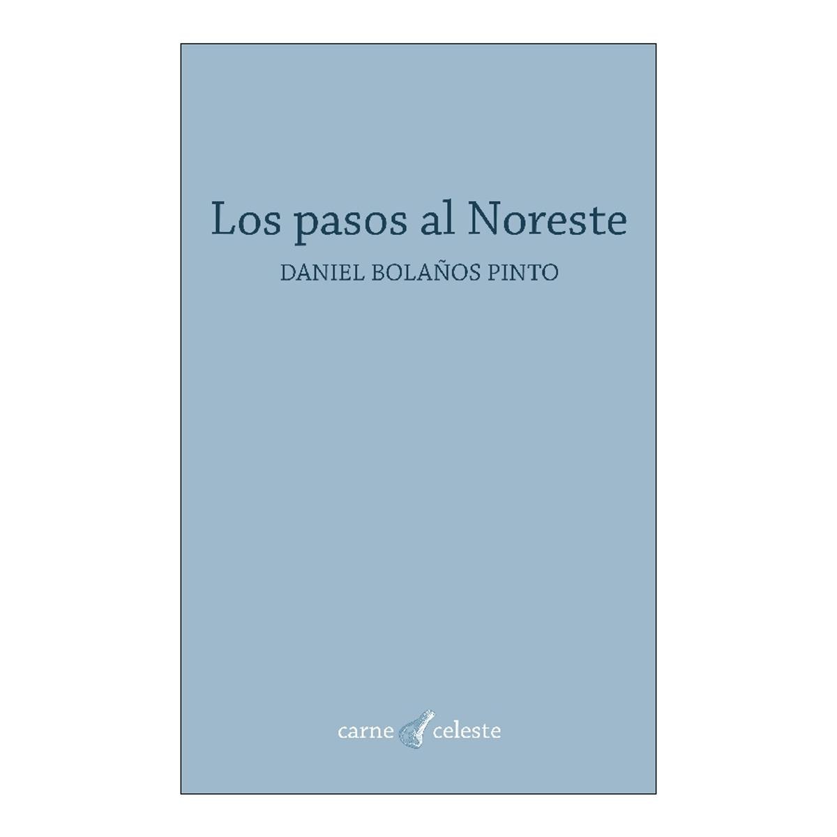 Imagem 0 de Los pasos al noreste