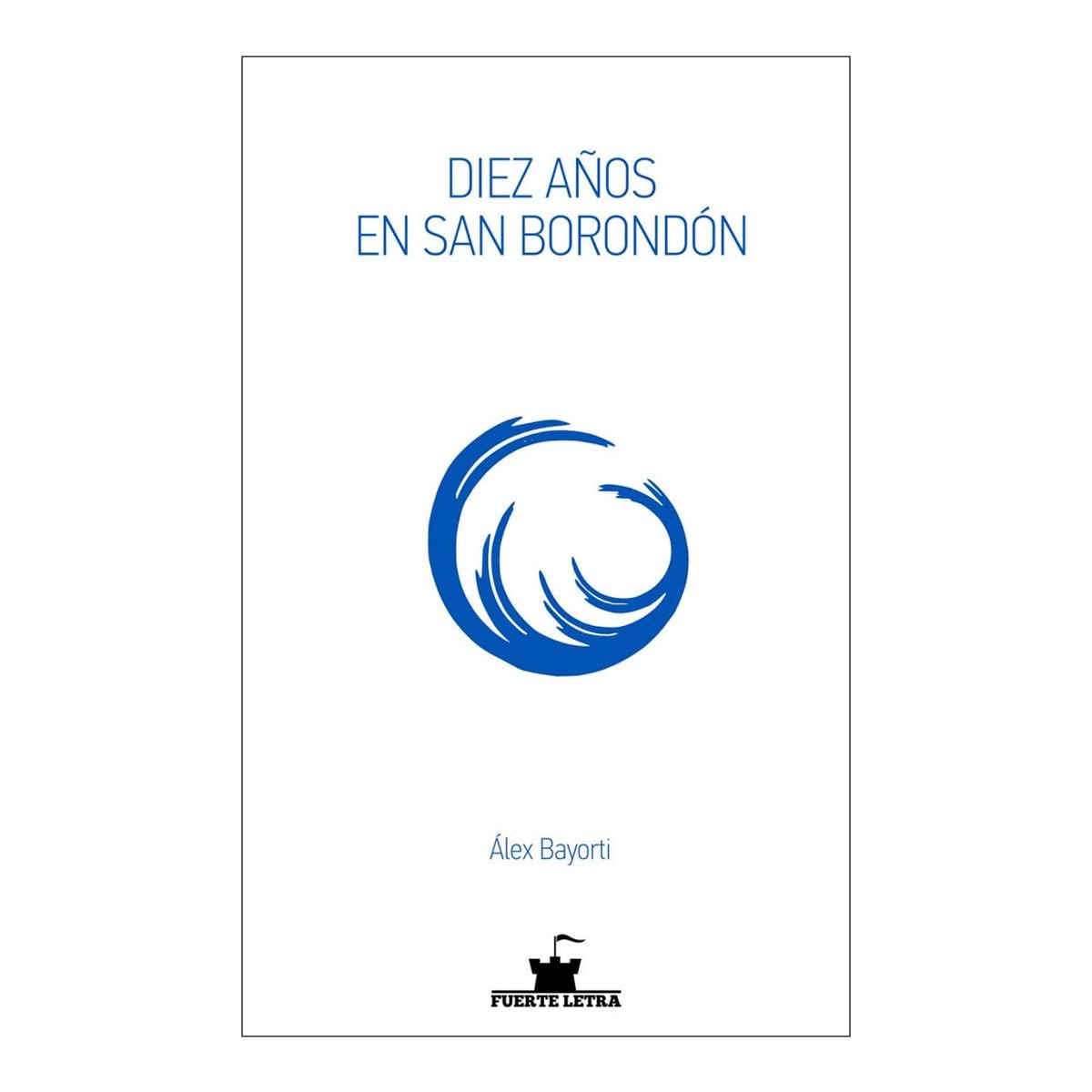 Imagen 1 de Diez anos en san borondon