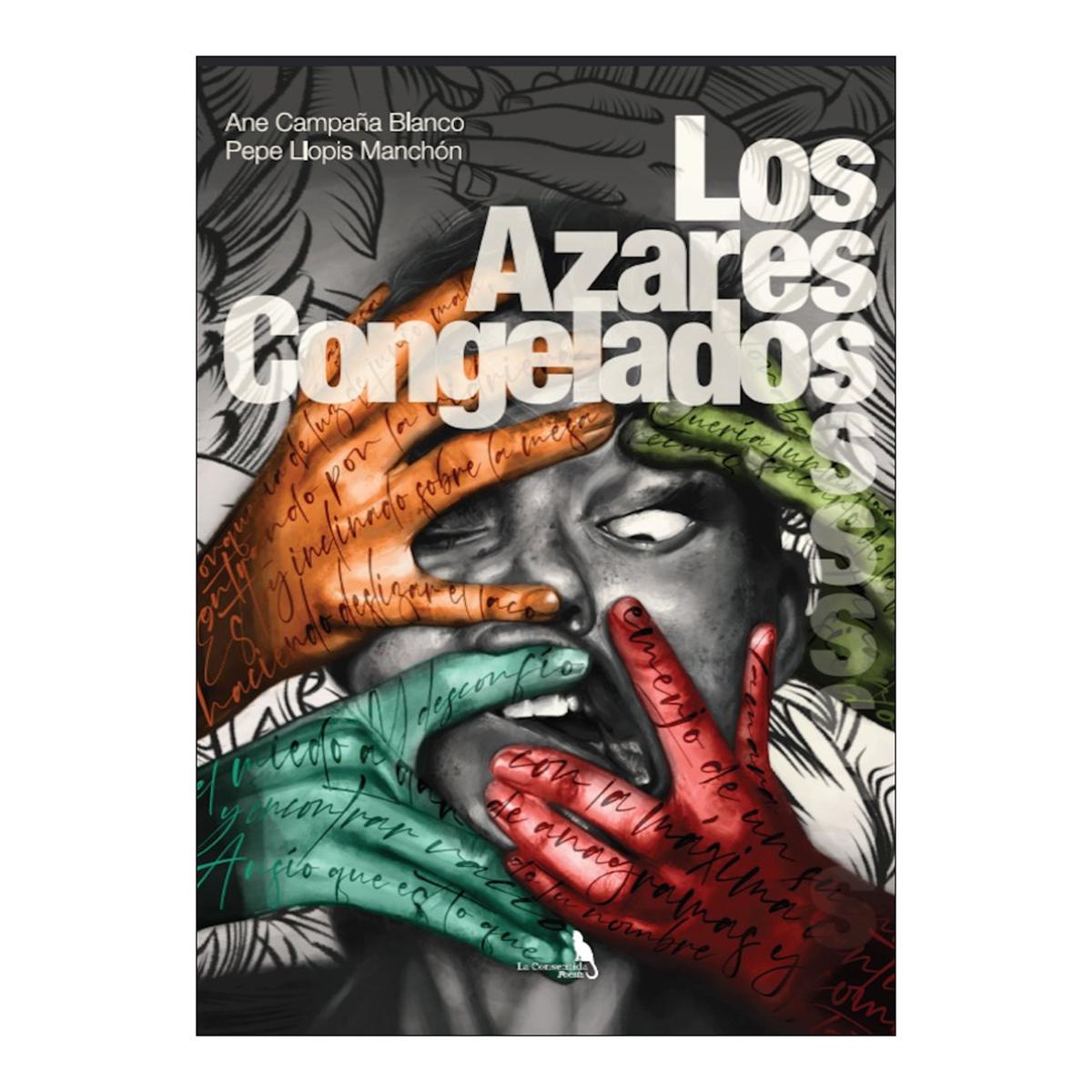 Los azares congelados