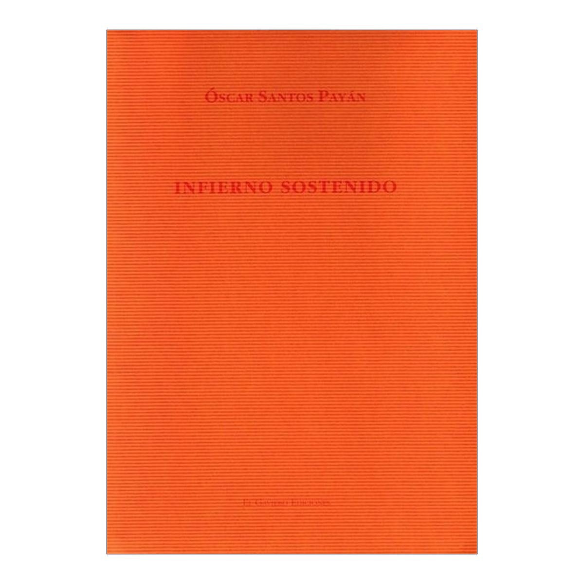 Infierno sostenido