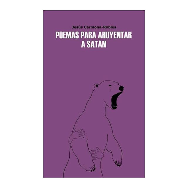 Poemas para ahuyentar a satan
