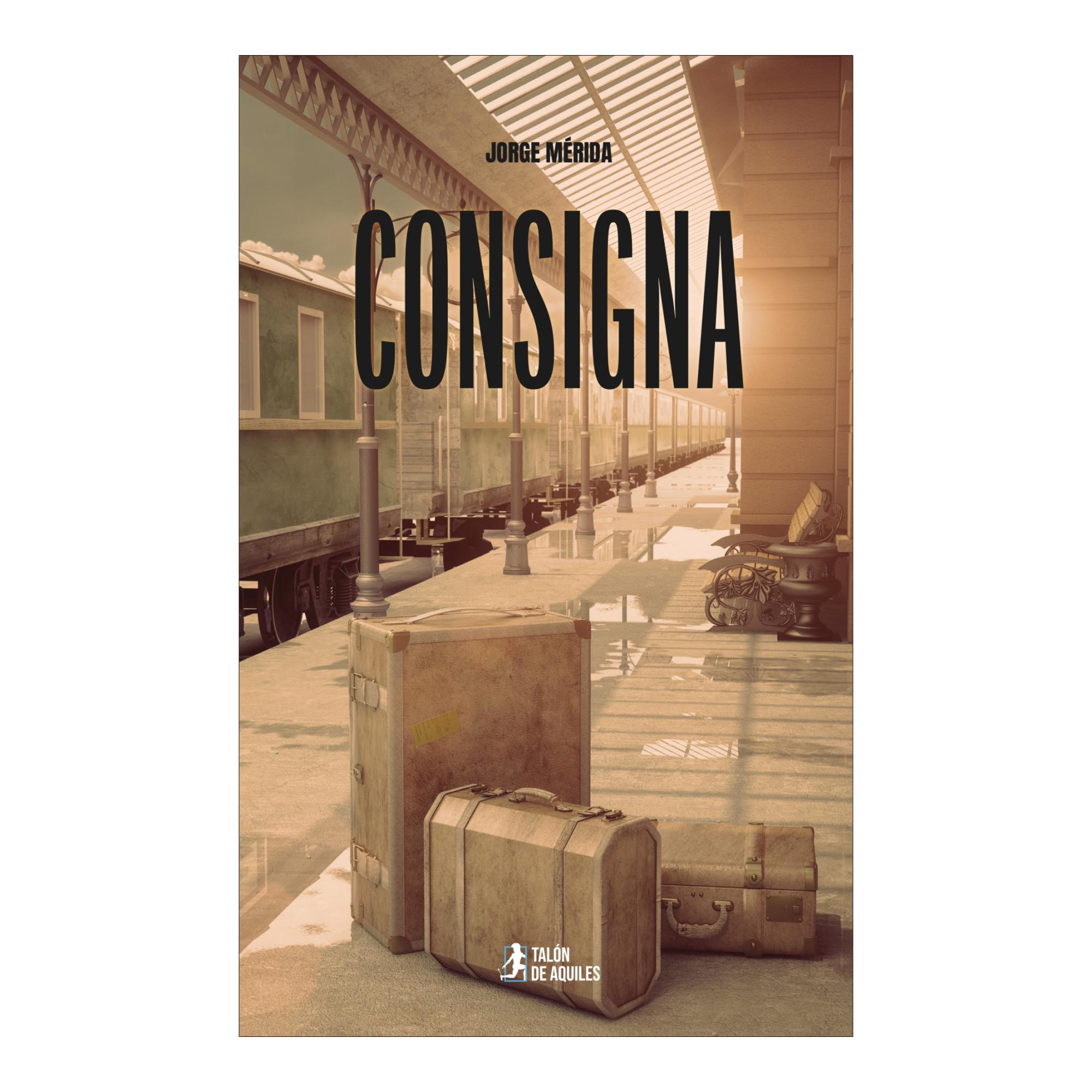 Imagen 0 de CONSIGNA  (Tapa blanda Tapa blanda con solapas)