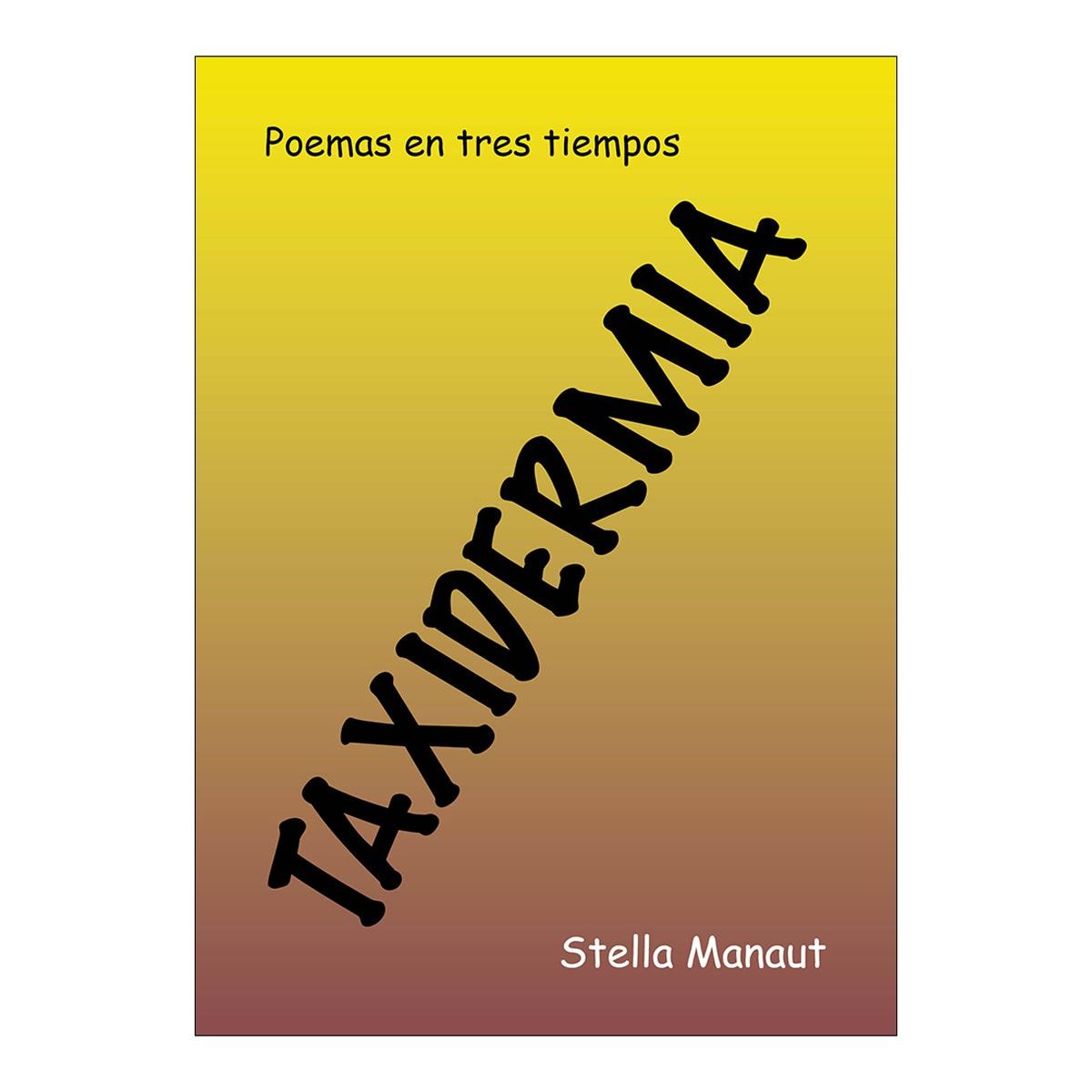 Imagem 0 de TAXIDERMIA (Capa Mole Capa Mole com Lapelas)