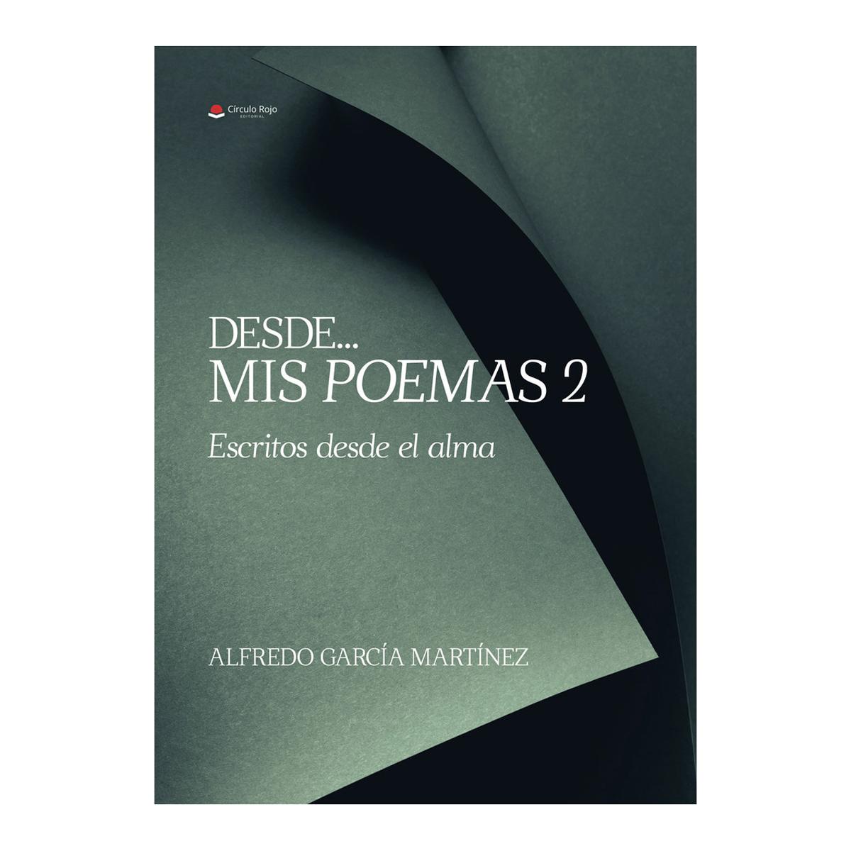 Imagen 0 de Desde...mis poemas 2