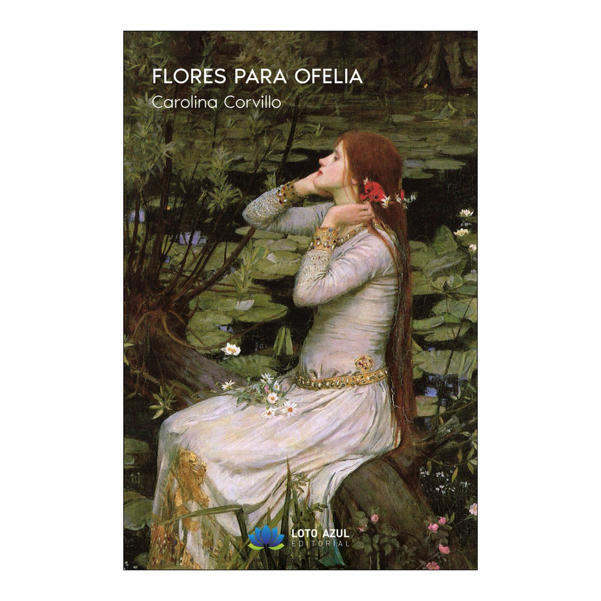 FLORES PARA OFELIA