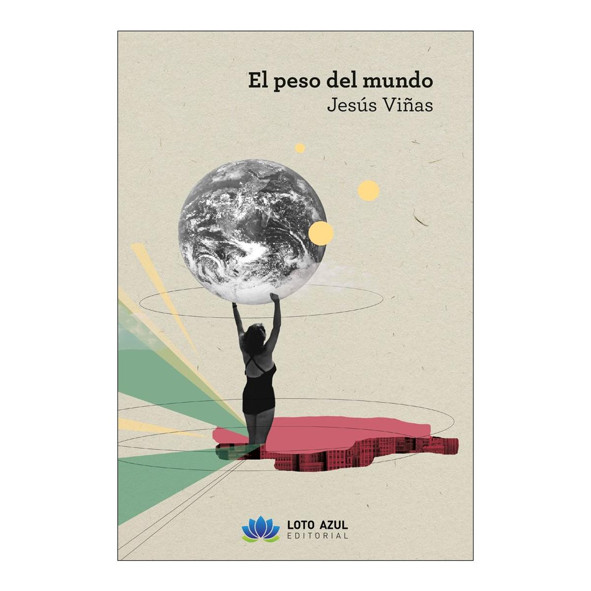 EL PESO DEL MUNDO