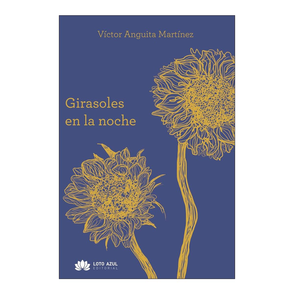 GIRASOLES EN LA NOCHE