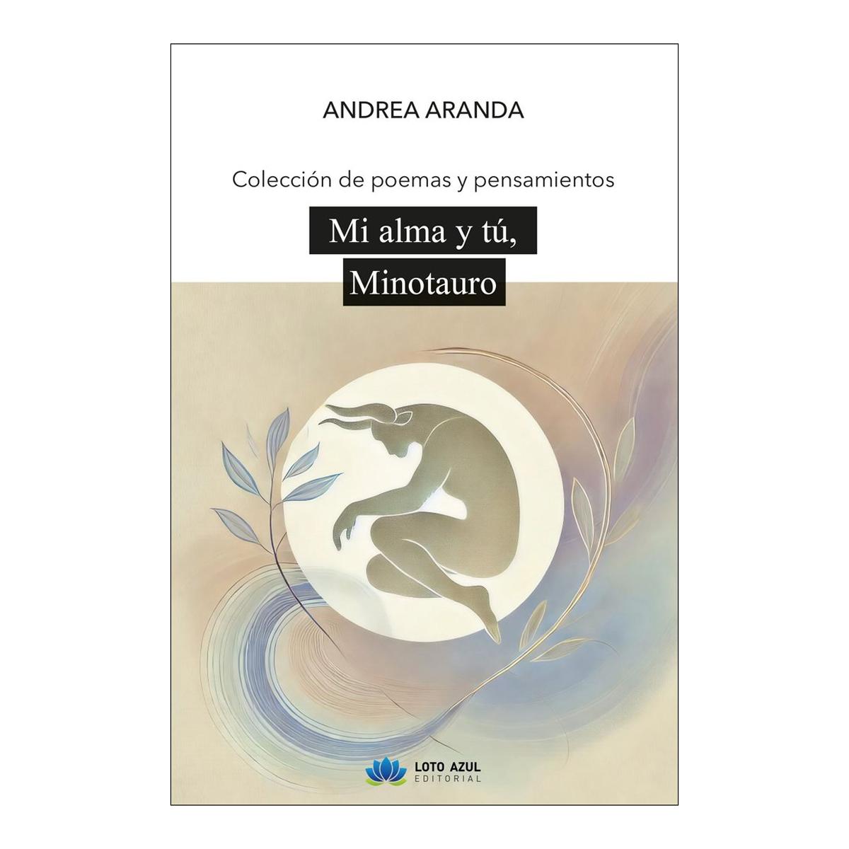 MI ALMA Y TÚ, MINOTAURO