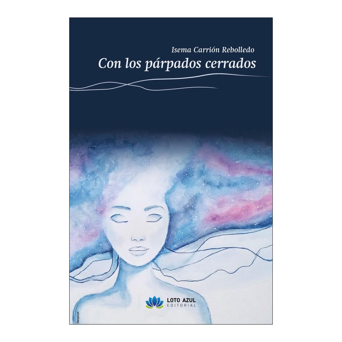 CON LOS PÁRPADOS CERRADOS