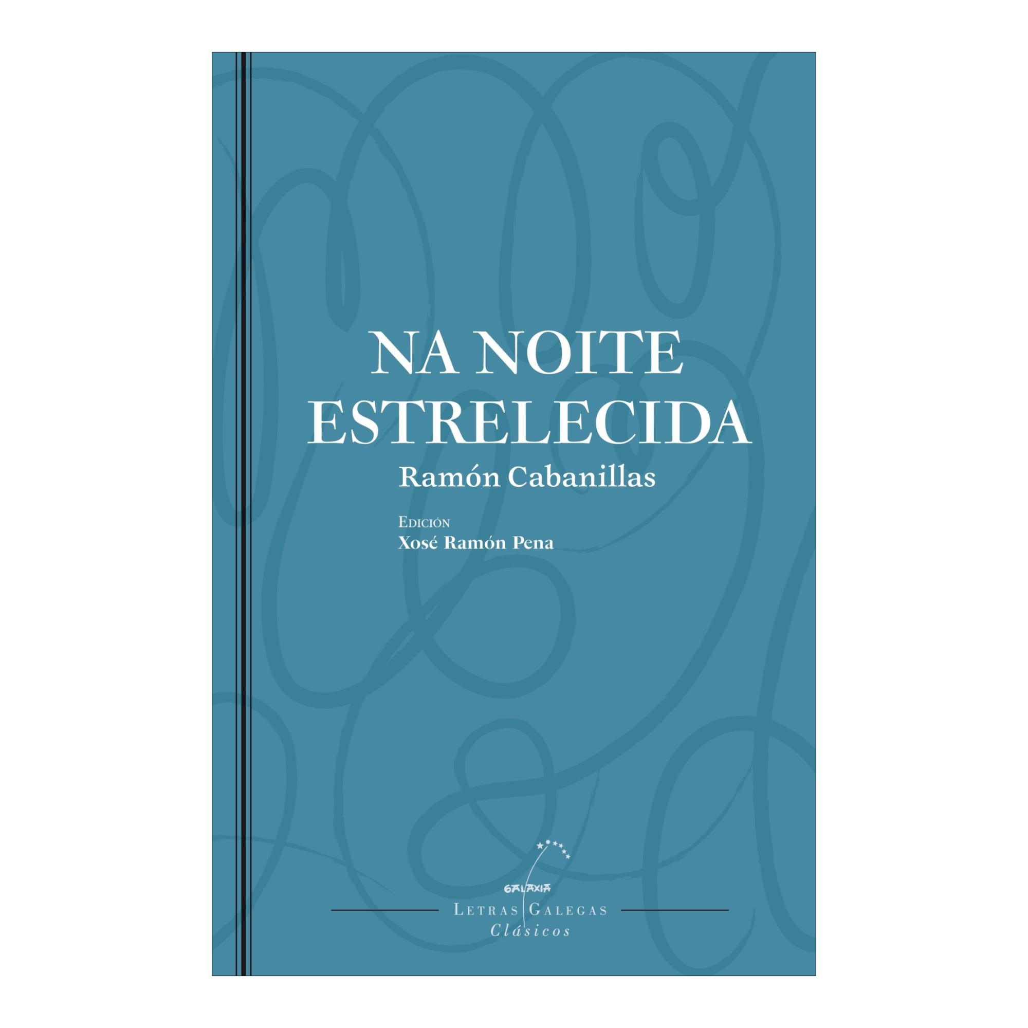 Imagem 0 de NA NOITE ESTRELECIDA.(LETRAS GALEGAS CLA (Capa Mole com Lapelas)