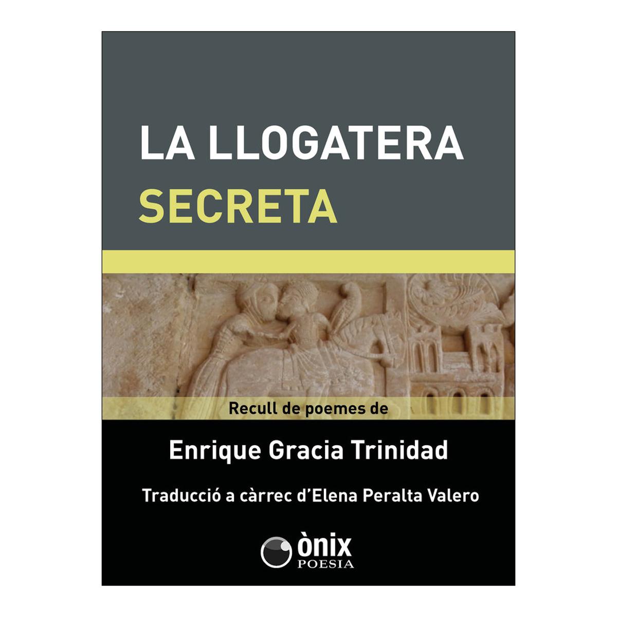 La llogatera secreta