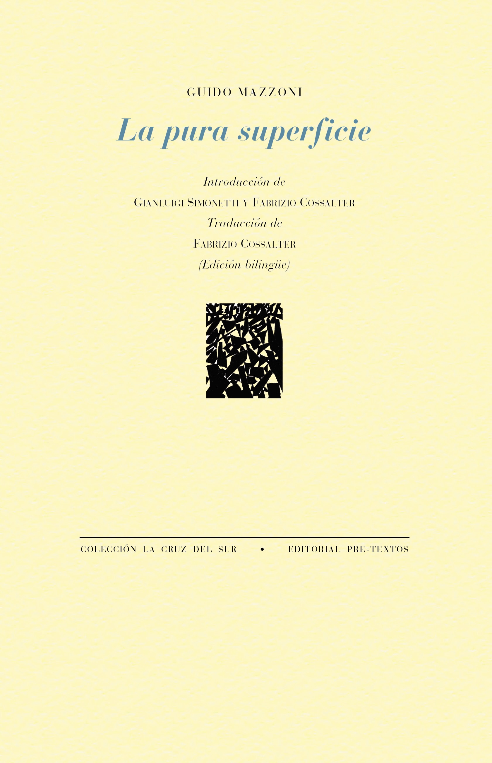 Imagem 0 de LA PURA SUPERFICIE (Capa Mole com Abas)