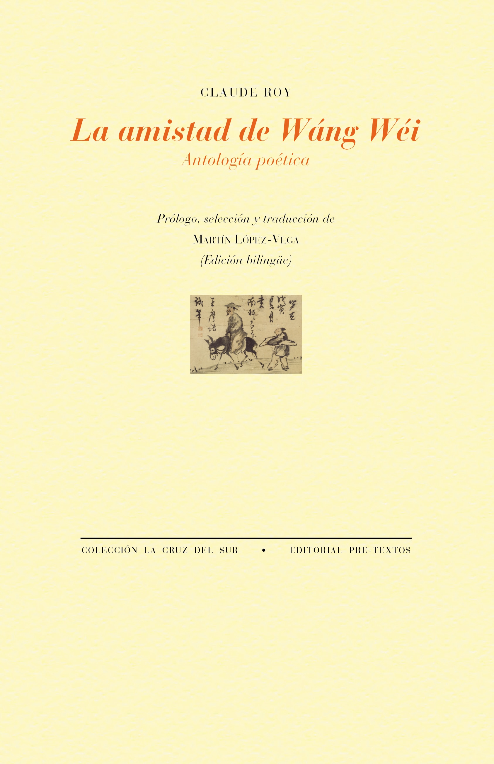 Imagem 0 de LA AMISTAD DE WÁNG WÉI  (Capa Mole com Abas)