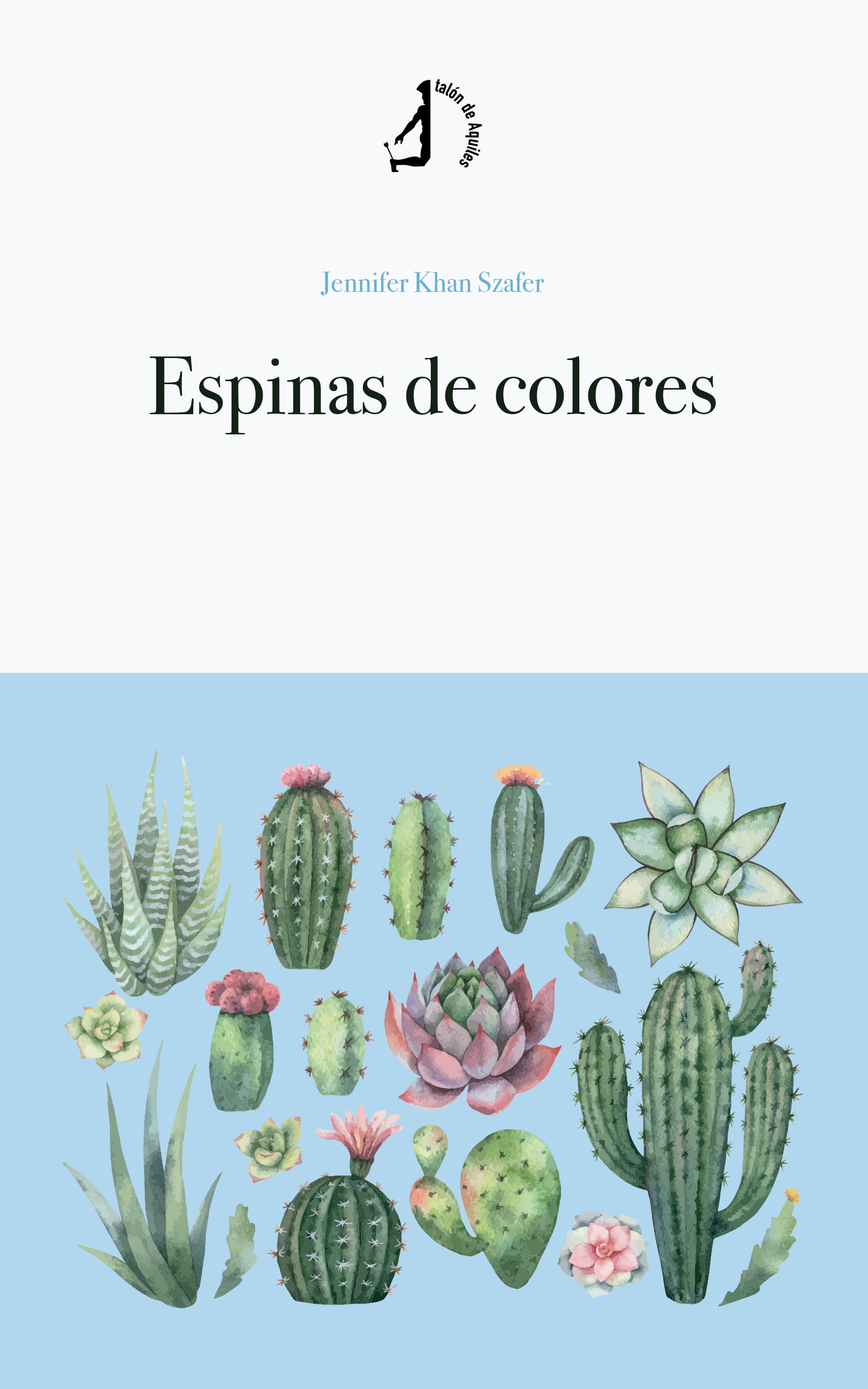 Imagen 0 de ESPINAS DE COLORES  (Tapa blanda con solapas)
