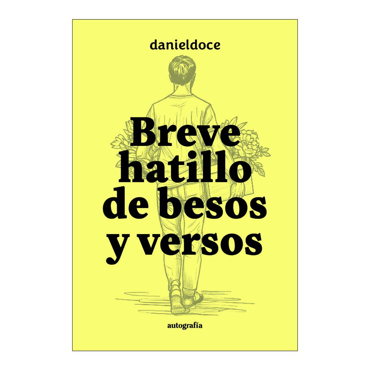 BREVE HATILLO DE BESOS Y VERSOS