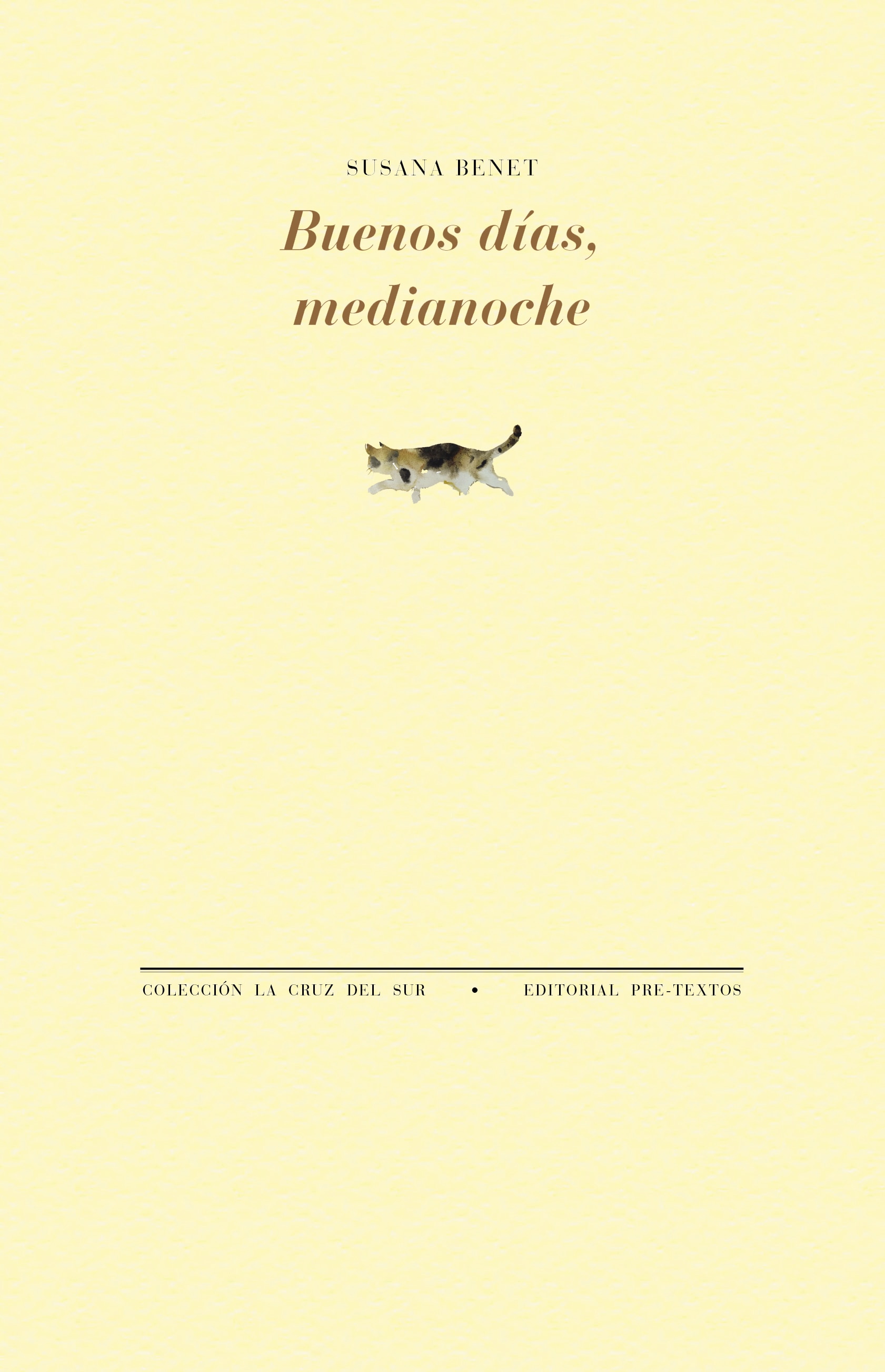 Imagem 0 de BUENOS DÍAS, MEDIANOCHE  (Capa Mole com Abas)