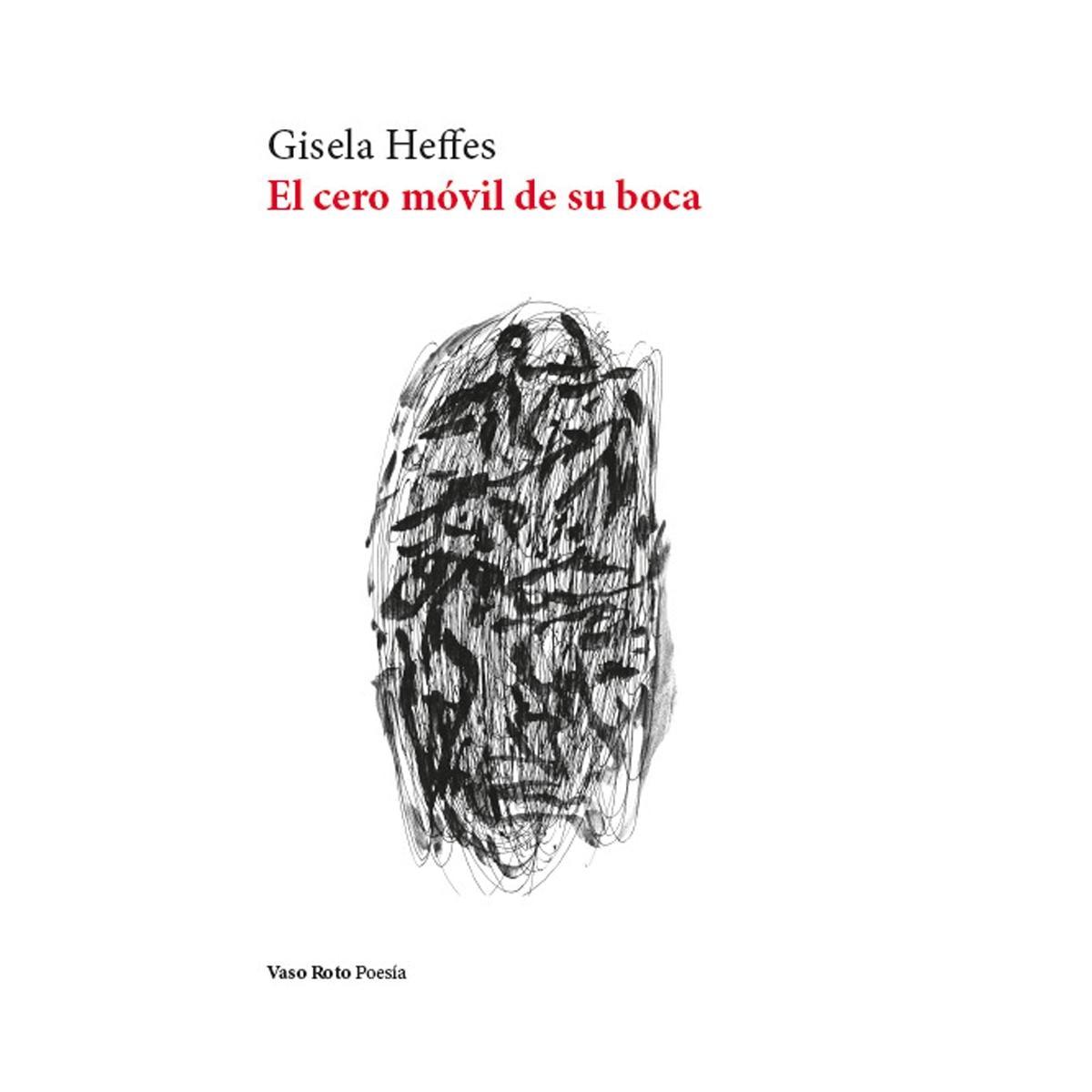 Imagem 0 de EL CERO MÓVIL DE SU BOCA (Capa Mole com Abas)