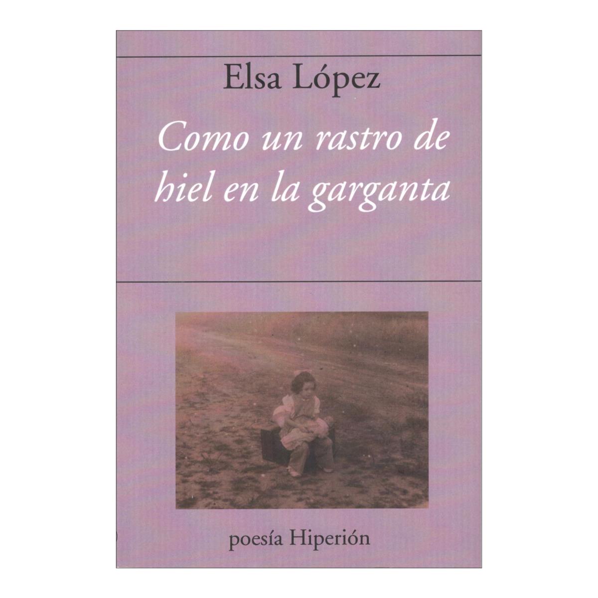 Como un rastro de hiel en la garganta
