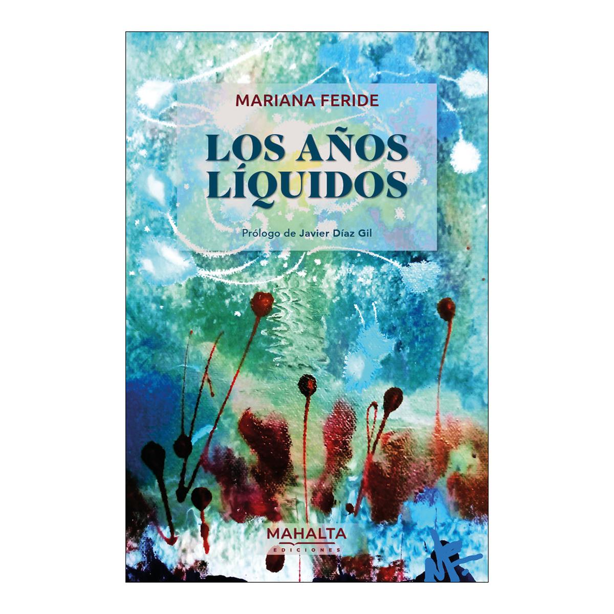 Imagen 0 de LOS AÑOS LÍQUIDOS (Tapa blanda)