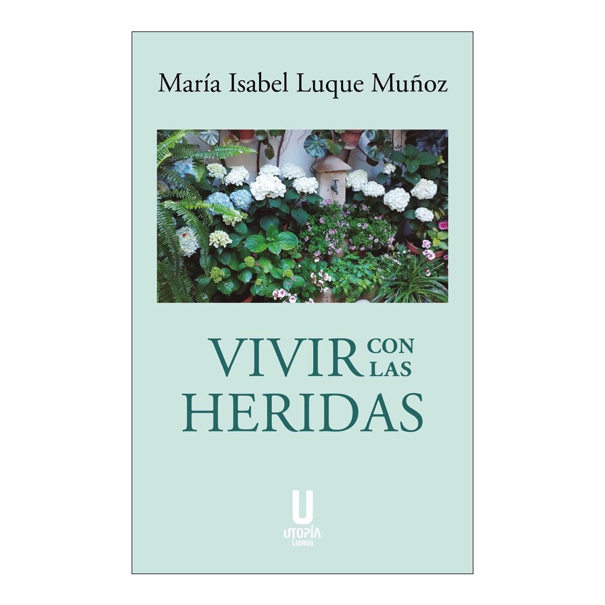 Imagen 0 de Vivir con las heridas