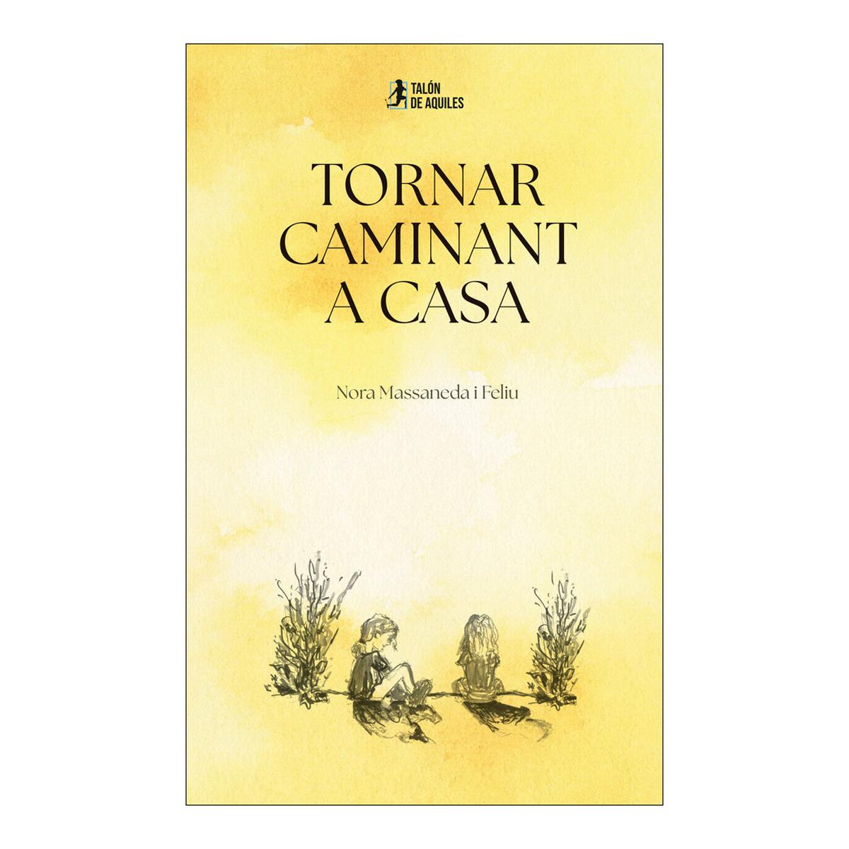 TORNAR CAMINANT A CASA