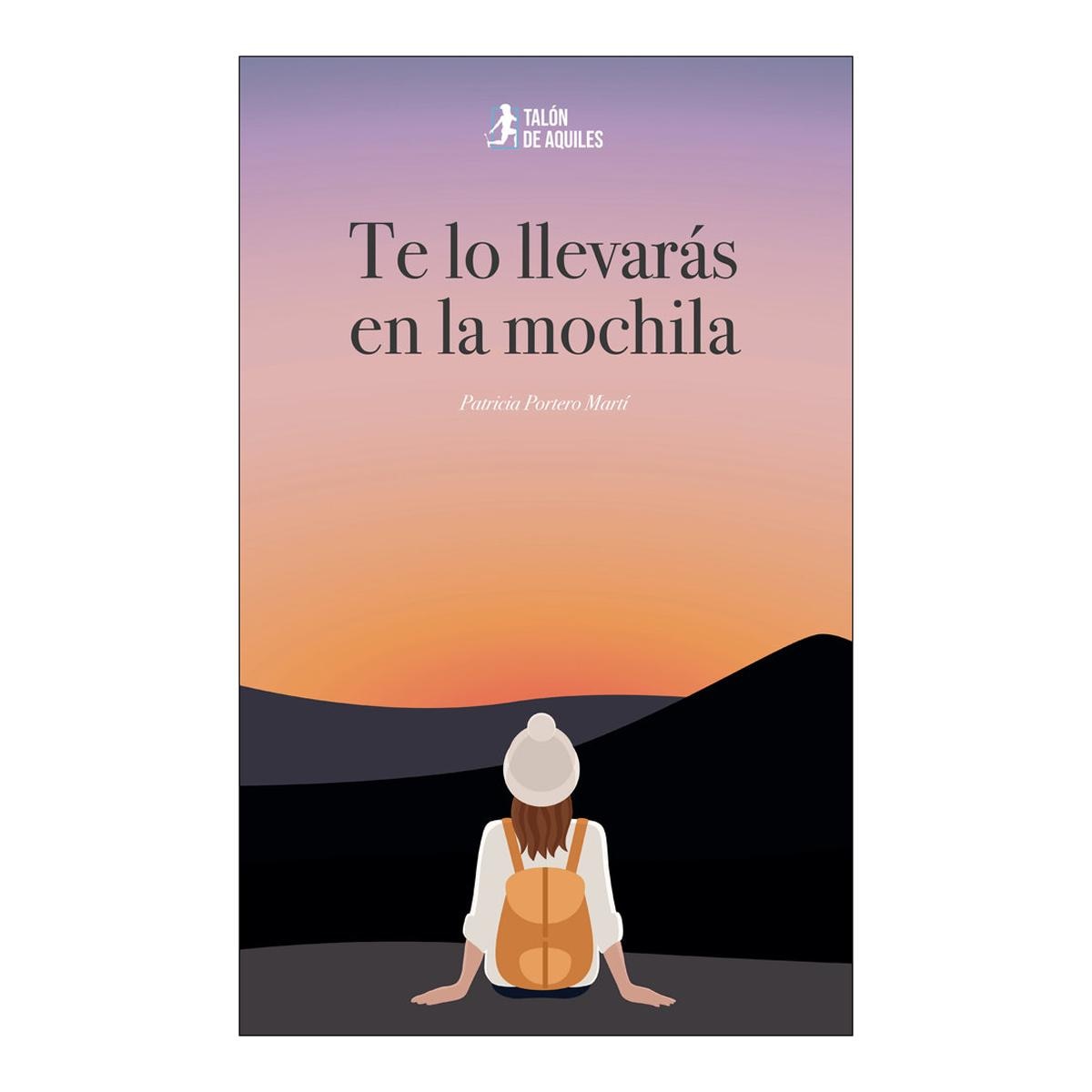 TE LO LLEVARÁS EN LA MOCHILA